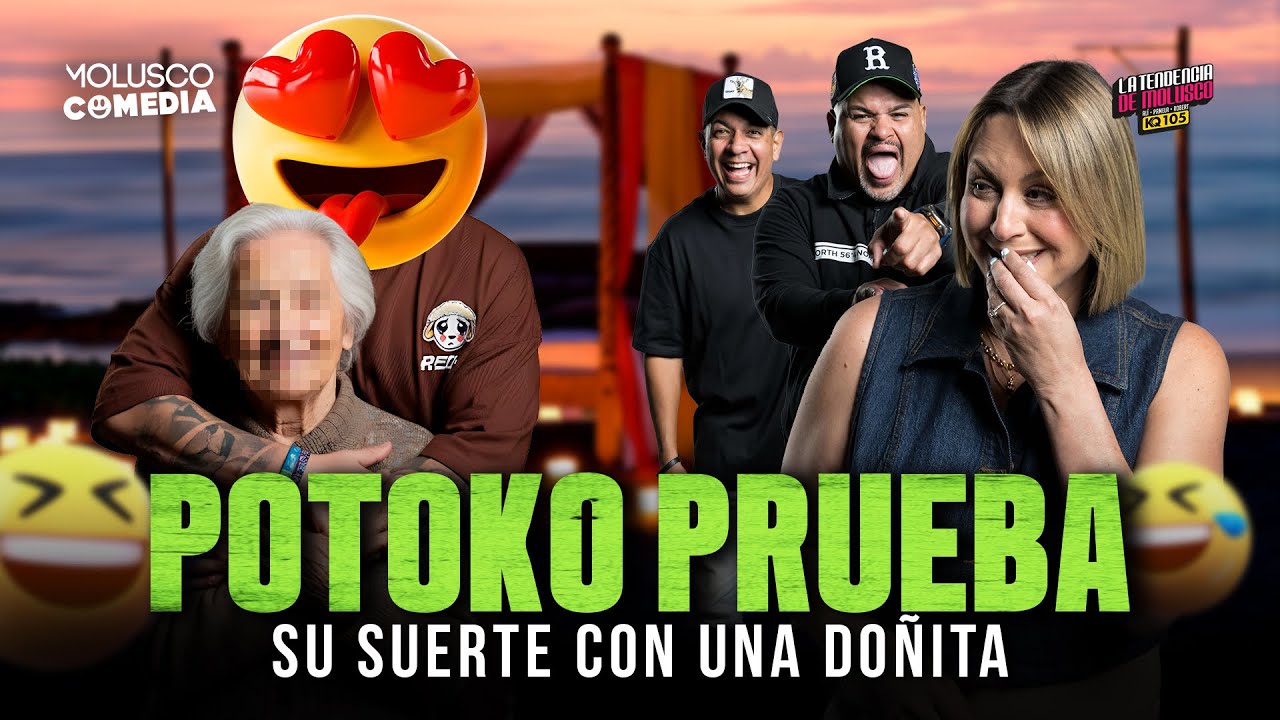 Potoko prueba la suerte con una do&ntilde;ita, Moncho Artuaga, Junito Perse / La Tendencia de MoluscoKQ105
