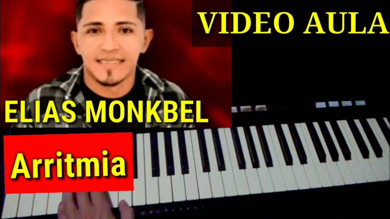 Video Aula Arritmia Elias Monkbel no Teclado