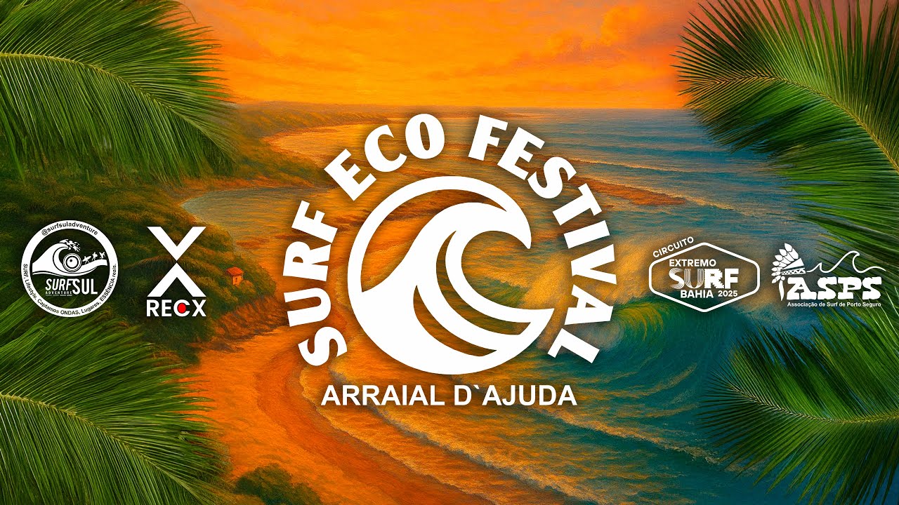 SURF ECO FESTIVAL - ARRAIAL D'AJUDA