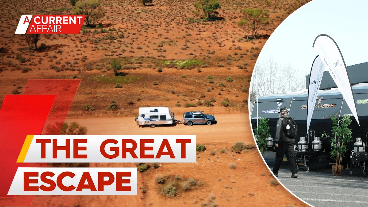 Why Aussies are turning to caravans and motorhomes like never before | A Current Affair