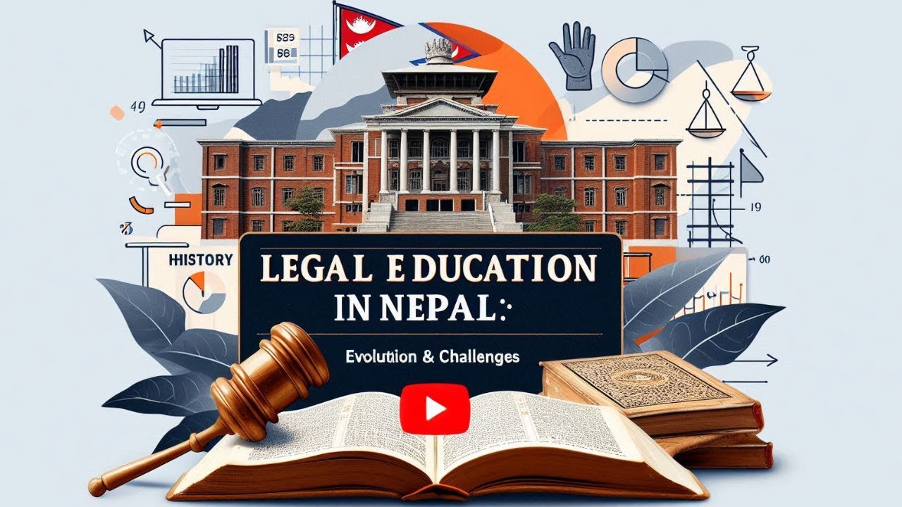 History of Legal Education in Nepal