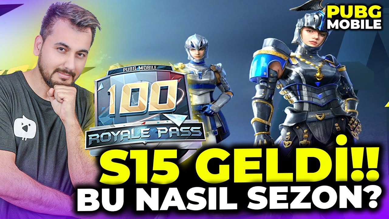 S15 GELDİ BU NASIL SEZON? / PUBG MOBILE 100. SEVİYE YAPTIK
