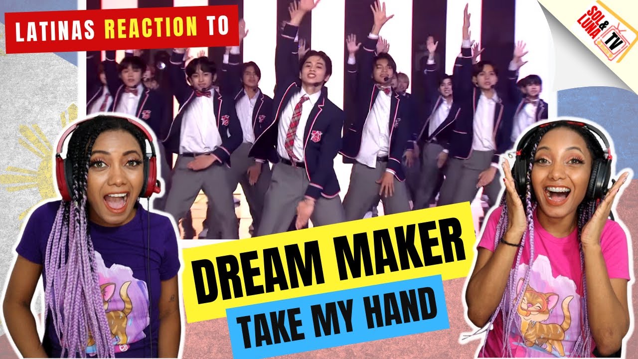 Latinas Reaction to Dream Maker Take My Hand - Sol&LunaTV 🇩🇴