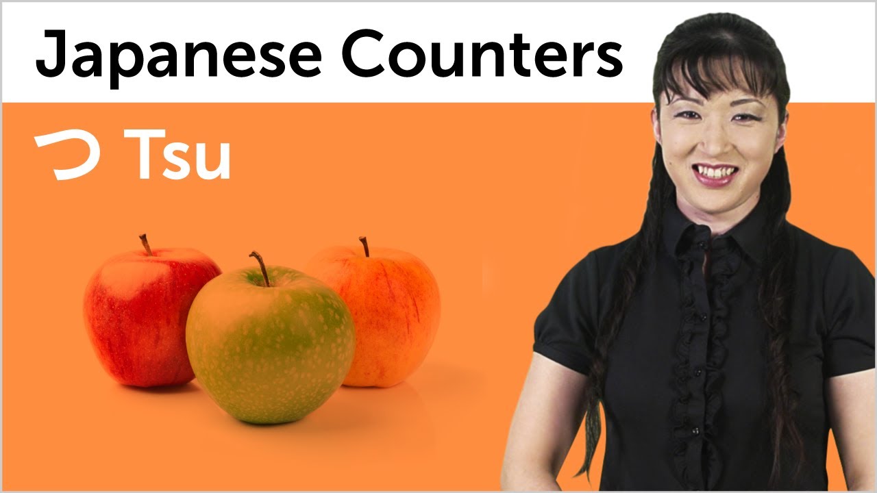 Learn Japanese Counters - Tsu - 日本語の助数詞を学ぼう - つ