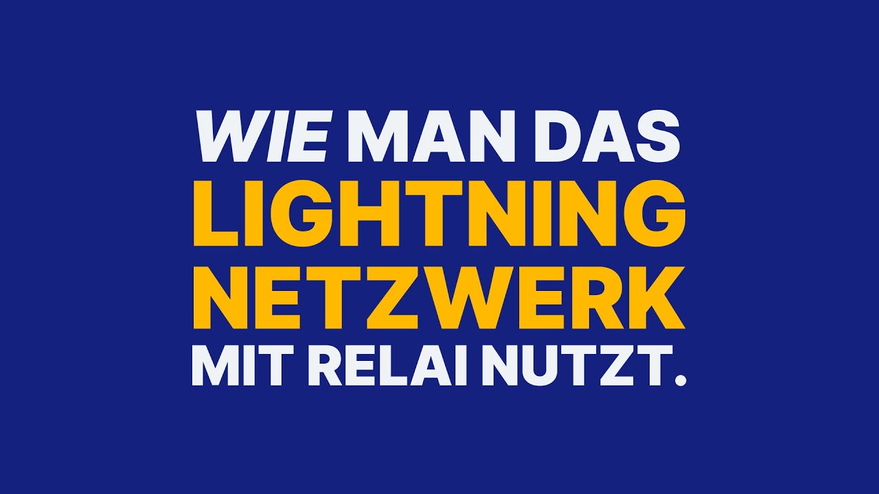 Wie man das Lightning Netzwerk mit Relai nutzt