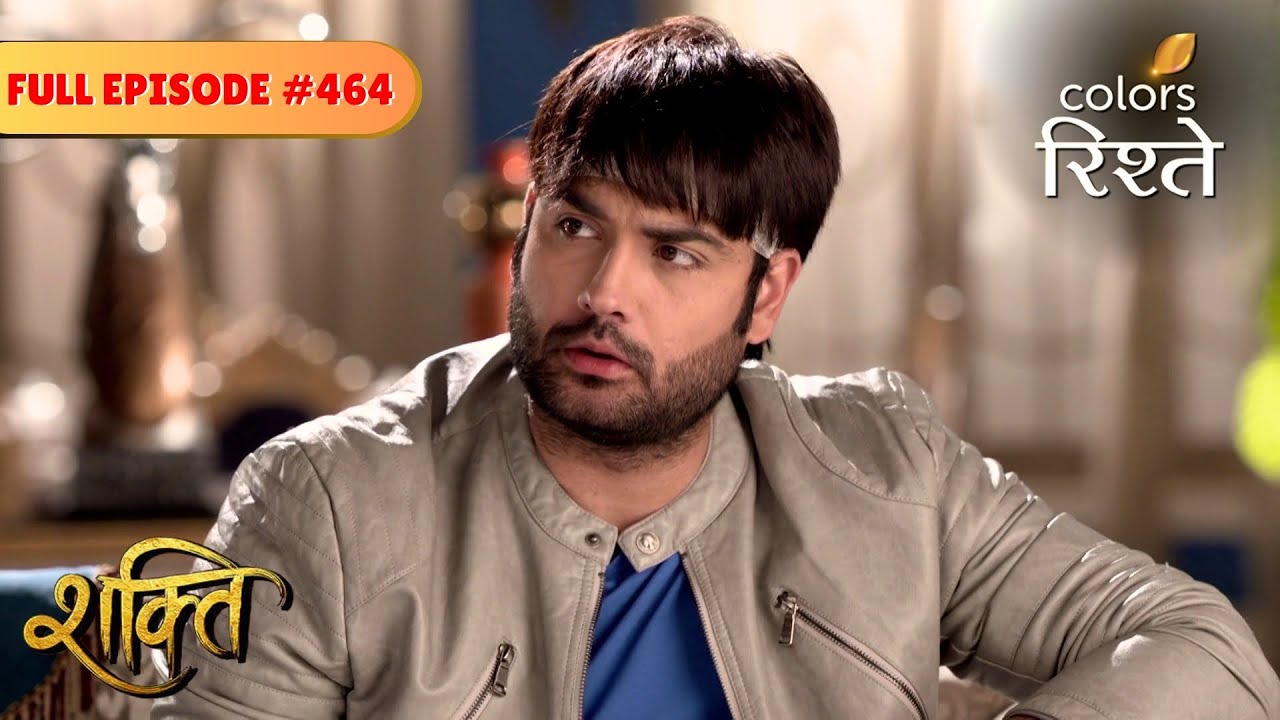 Has Harman lost his sanity? | Shakti | Full Episode 464 | Colors Rishtey