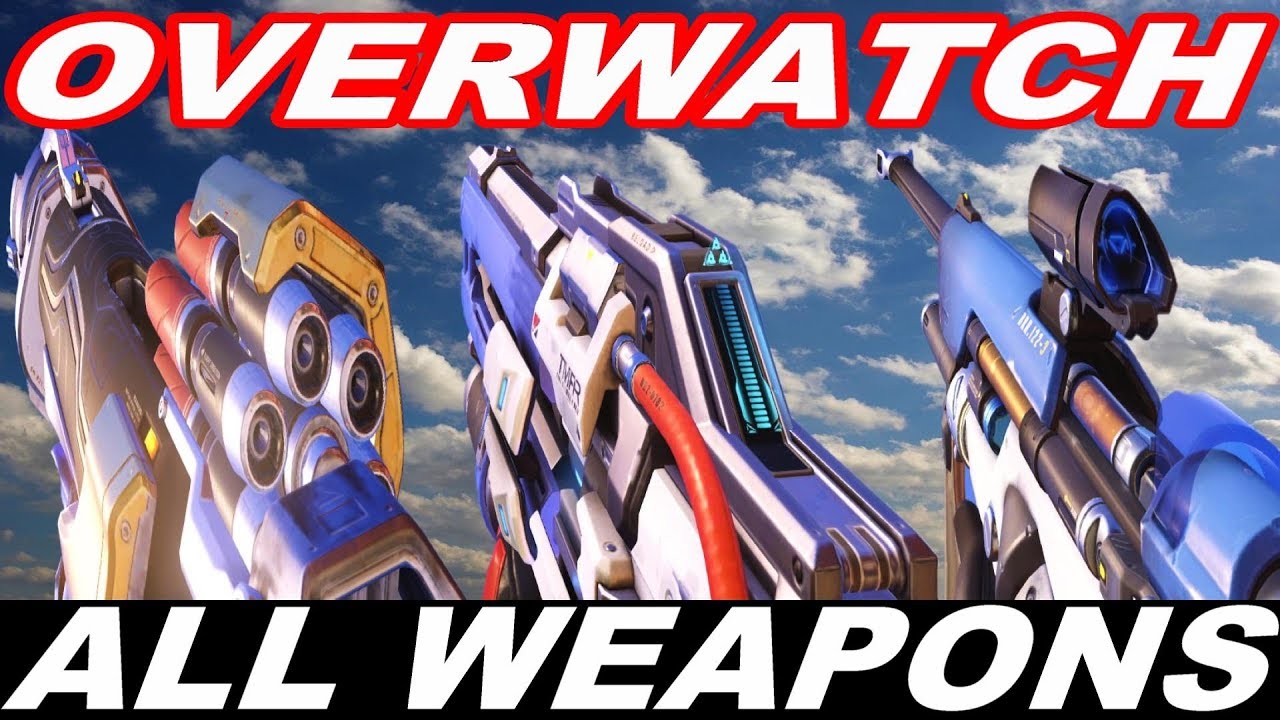 OVERWATCH - ALL WEAPONS / GUN SOUNDS [2018]