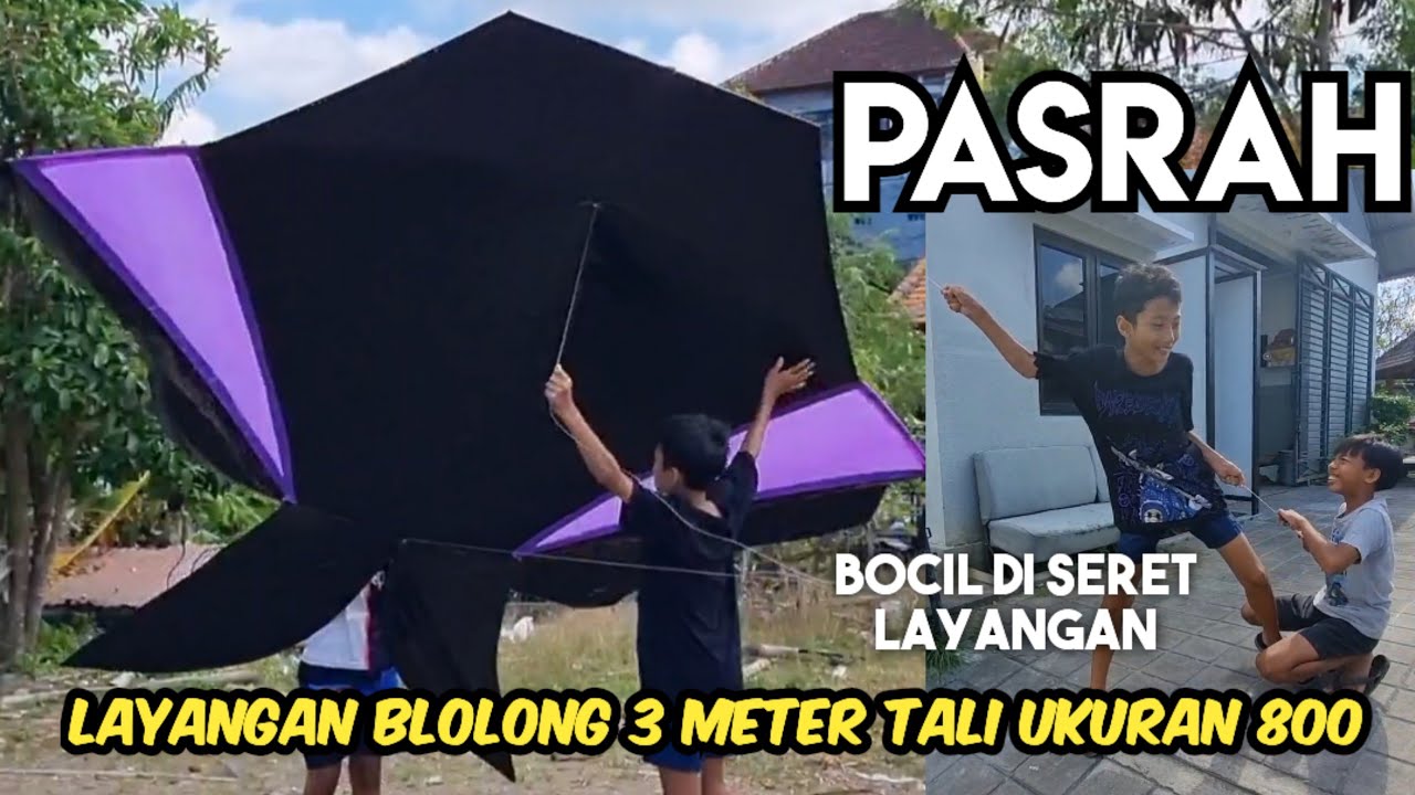 MODE PASRAH‼️ LAYANGAN BLOLONG 3 METER TALI UKURAN 800
