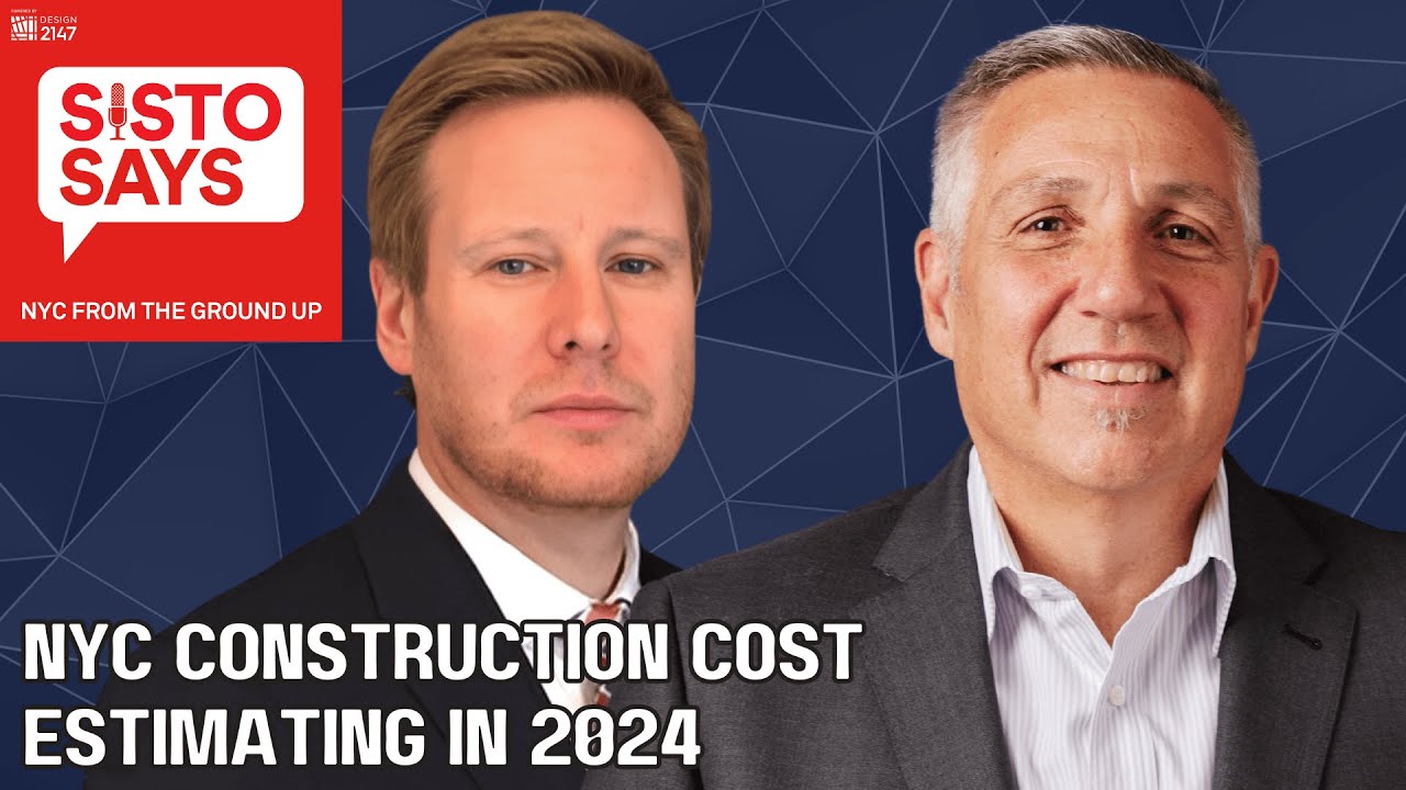 NYC Construction Costs | Projected Acceleration | Andrew Peters | Currie & Brown | Sisto Says # 39