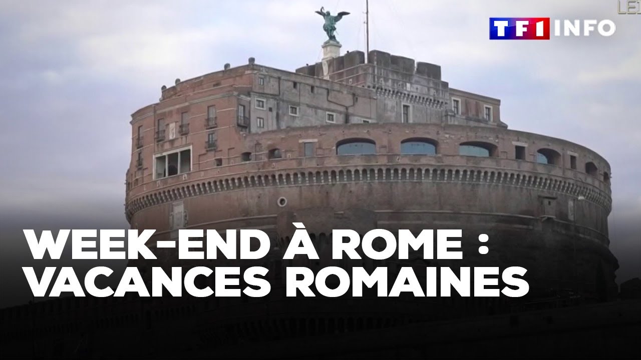Week-end à Rome : vacances romaines｜TF1 INFO