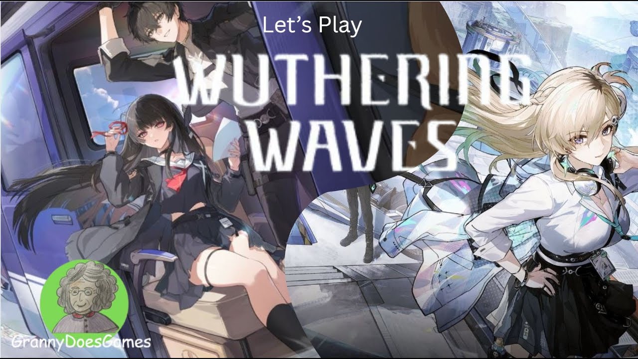 Let's Play Wuthering Waves - Part 4
