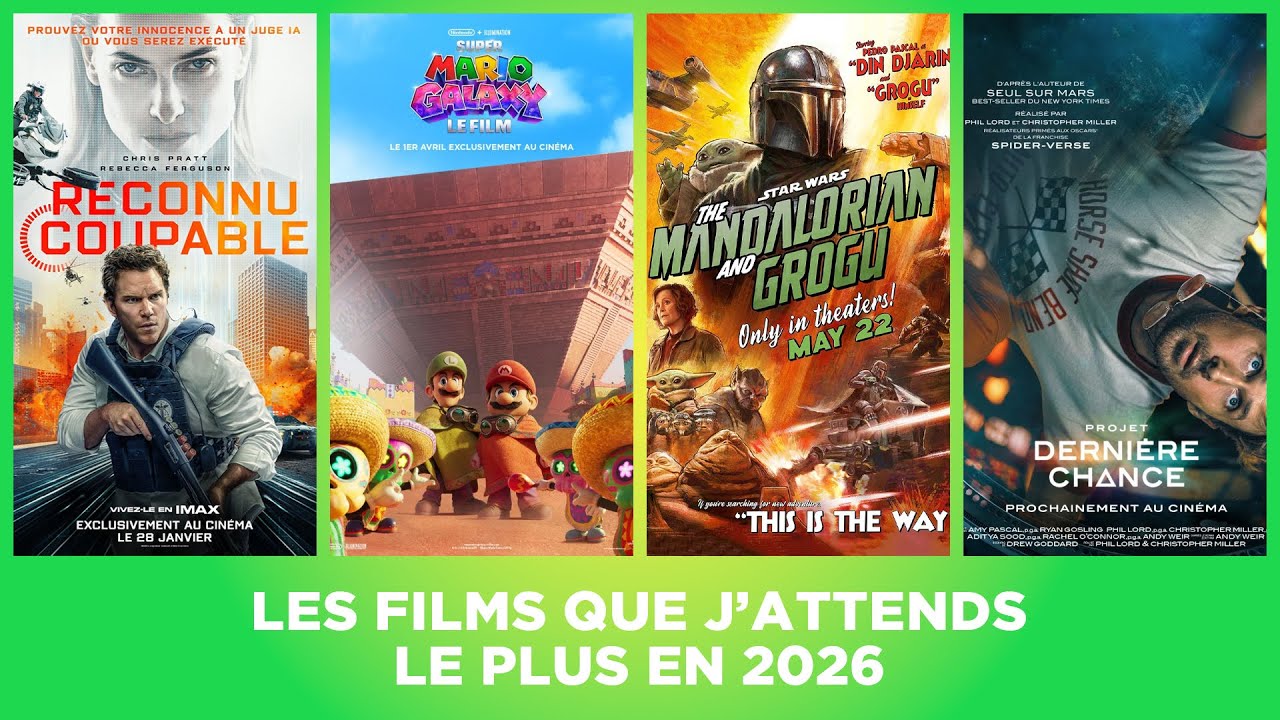 Les Films que J’attends le Plus en 2026