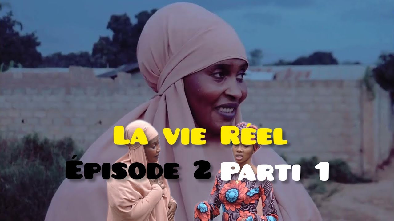 La vie Réel Épisode 2 partie 1