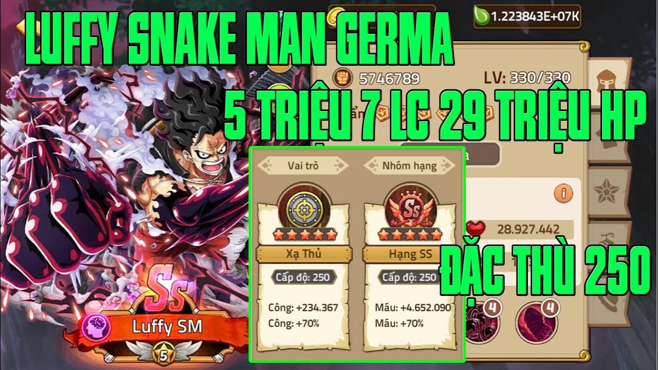 Hải Tặc Đại Chiến - SỞ HỮU LUFFY SNAKE MAN MAX NHANH NHẤT VÀ MẠNH NHẤT CỦA GAME TEST THỬ VÀ CÁI KẾT.