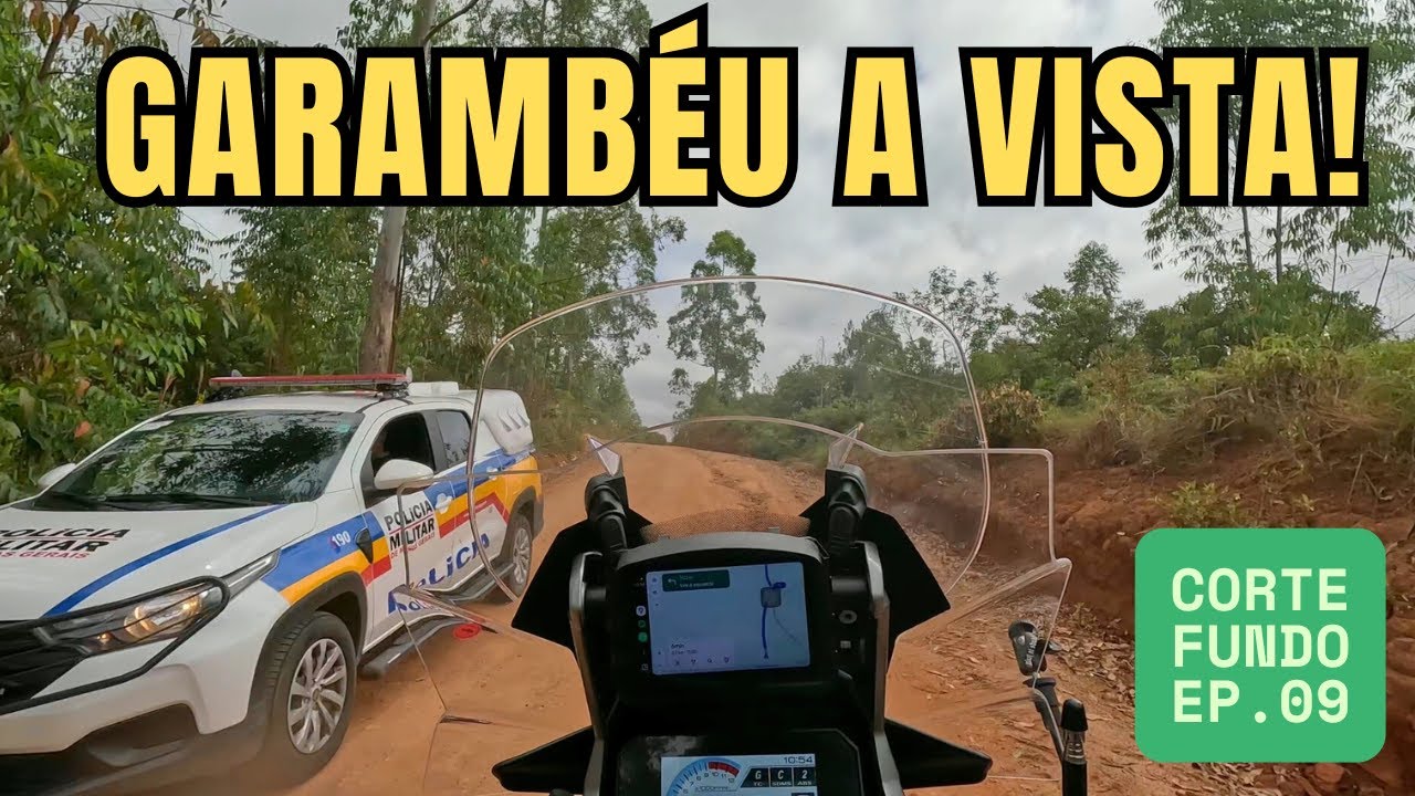 GARAMBÉU A VISTA - SÉRIE CORTE FUNDO EP. 09