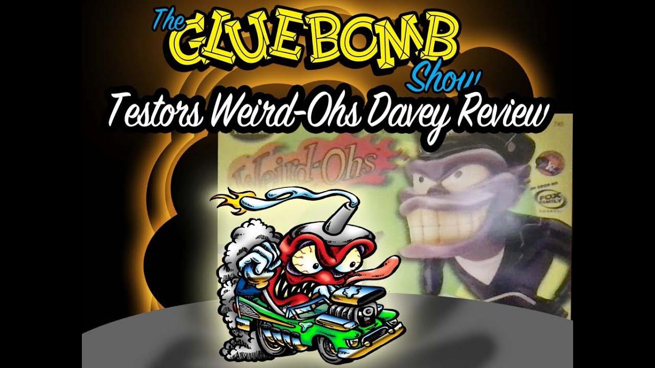 The Glue Bomb Show, Episode 183: Testors Weird-Ohs Davey Review