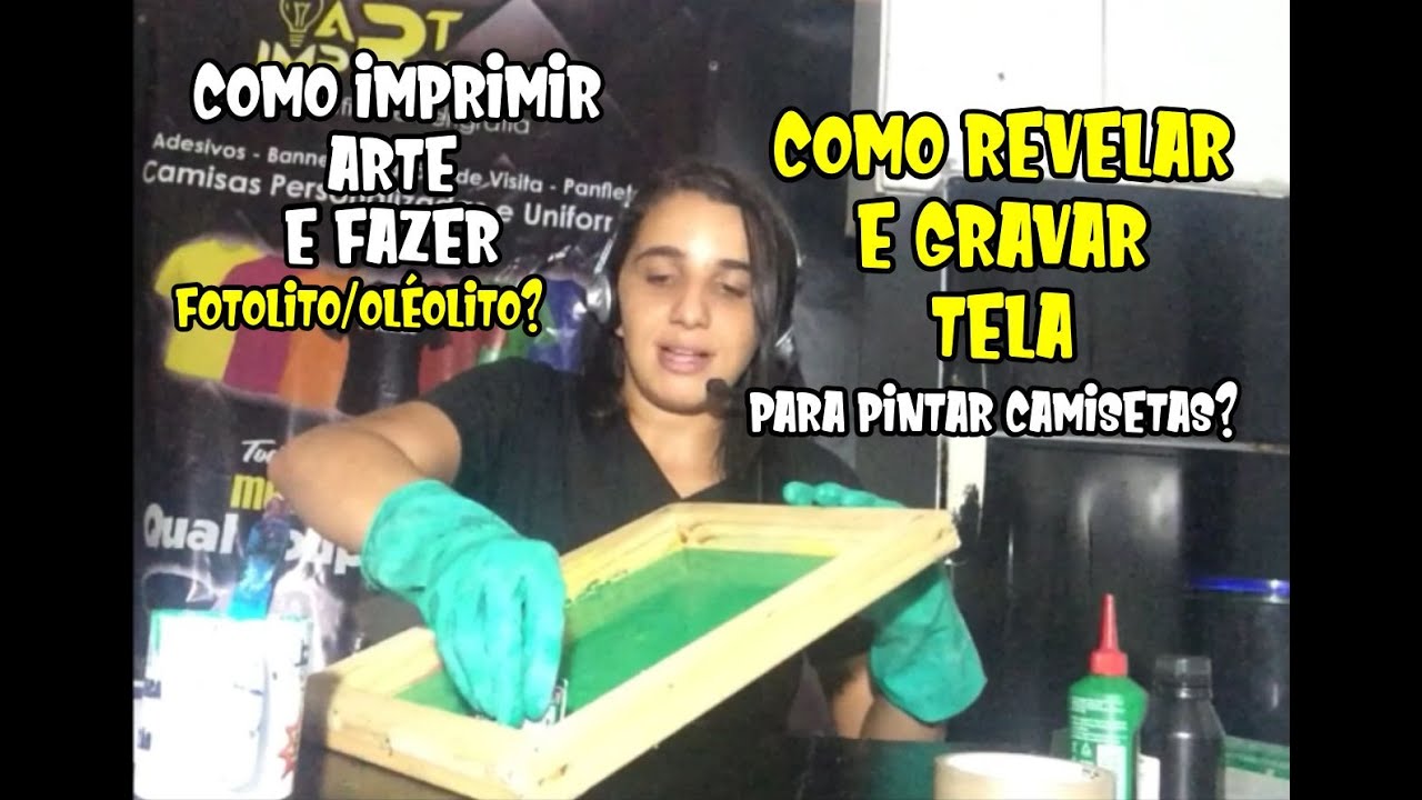 como imprimir arte, fazer fotolito, gravar e revelar tela? - serigrafia