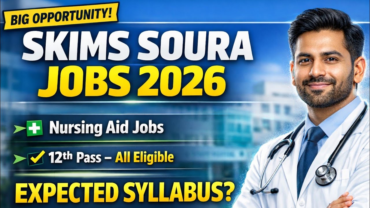 SKIMS Soura Nursing AID 2026 Jobs Expected Syllabus Discussed In Details Must Watch & Share Video
