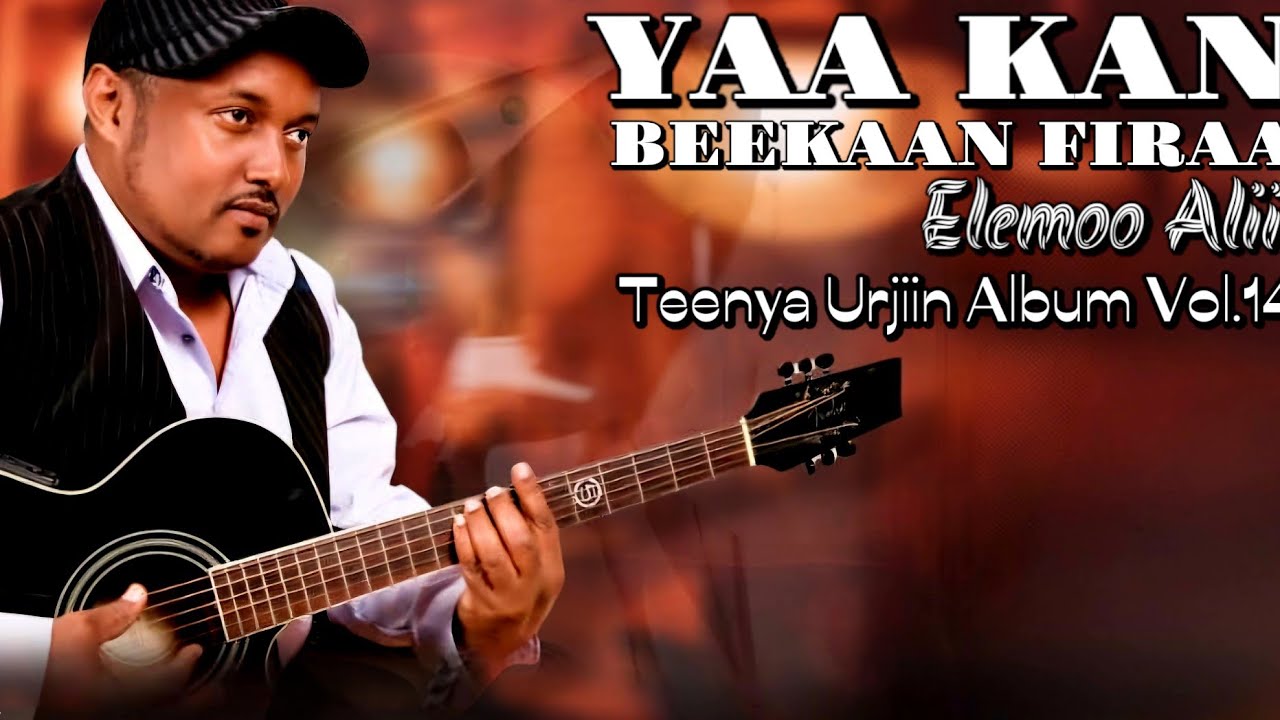 Yaa kan beekan fira | Oromo Ethiopian Music