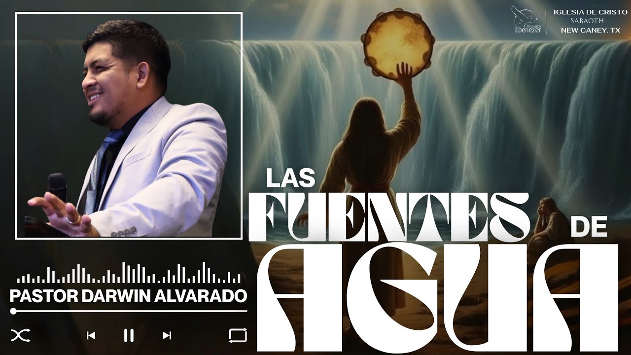 Pastor Darwin Alvarado | Las fuentes de Agua | Servicio General | Diciembre 28-2025