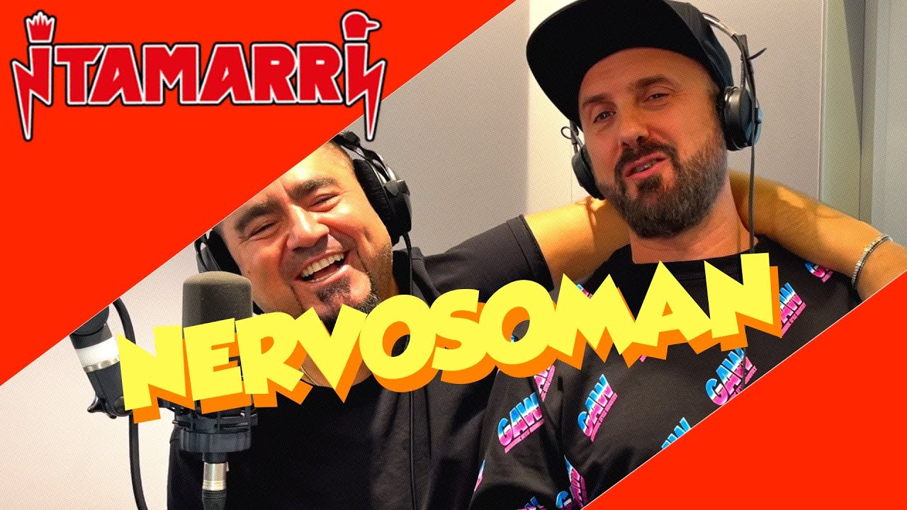 I TAMARRI - NERVOSOMAN