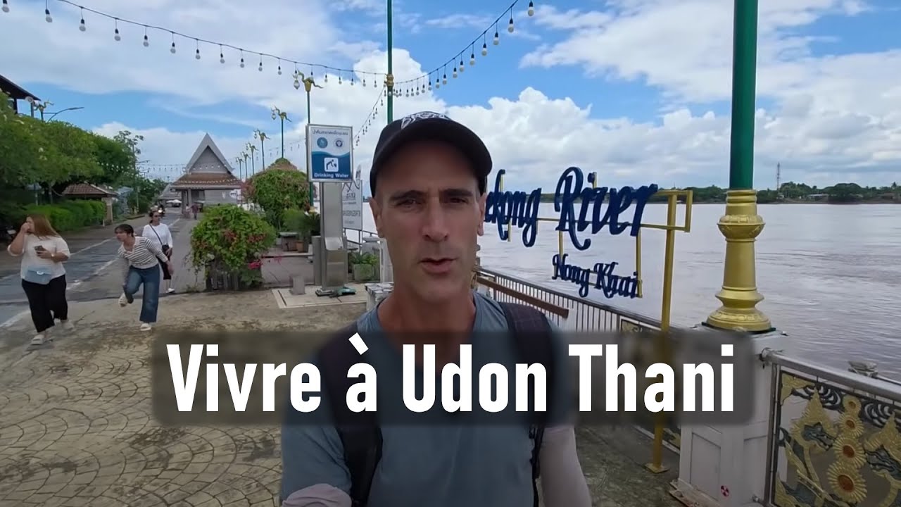 S'installer à Udon Thani en Thailande ?