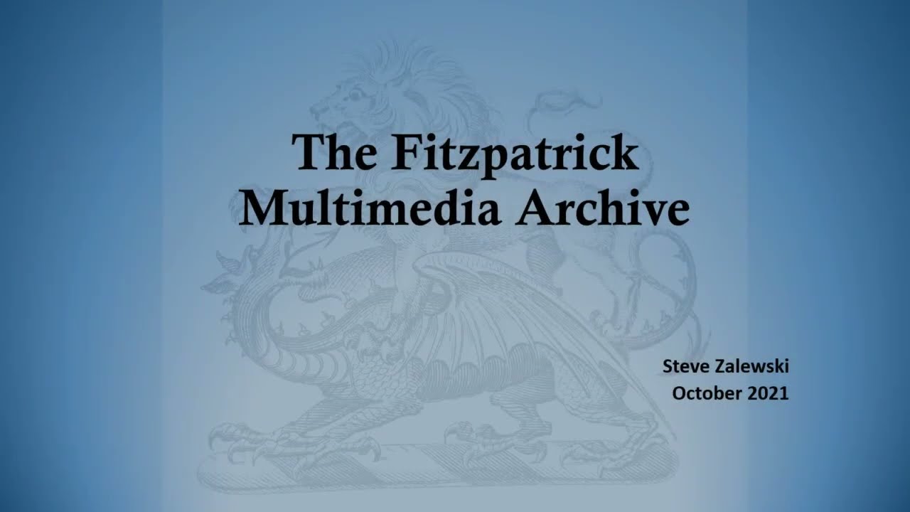 The Fitzpatrick Multimedia Archive V2.0