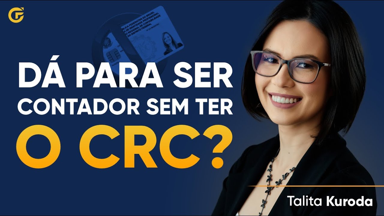 DÁ PARA SER CONTADOR SEM TER O CRC? TIRE TODAS AS SUAS DÚVIDAS