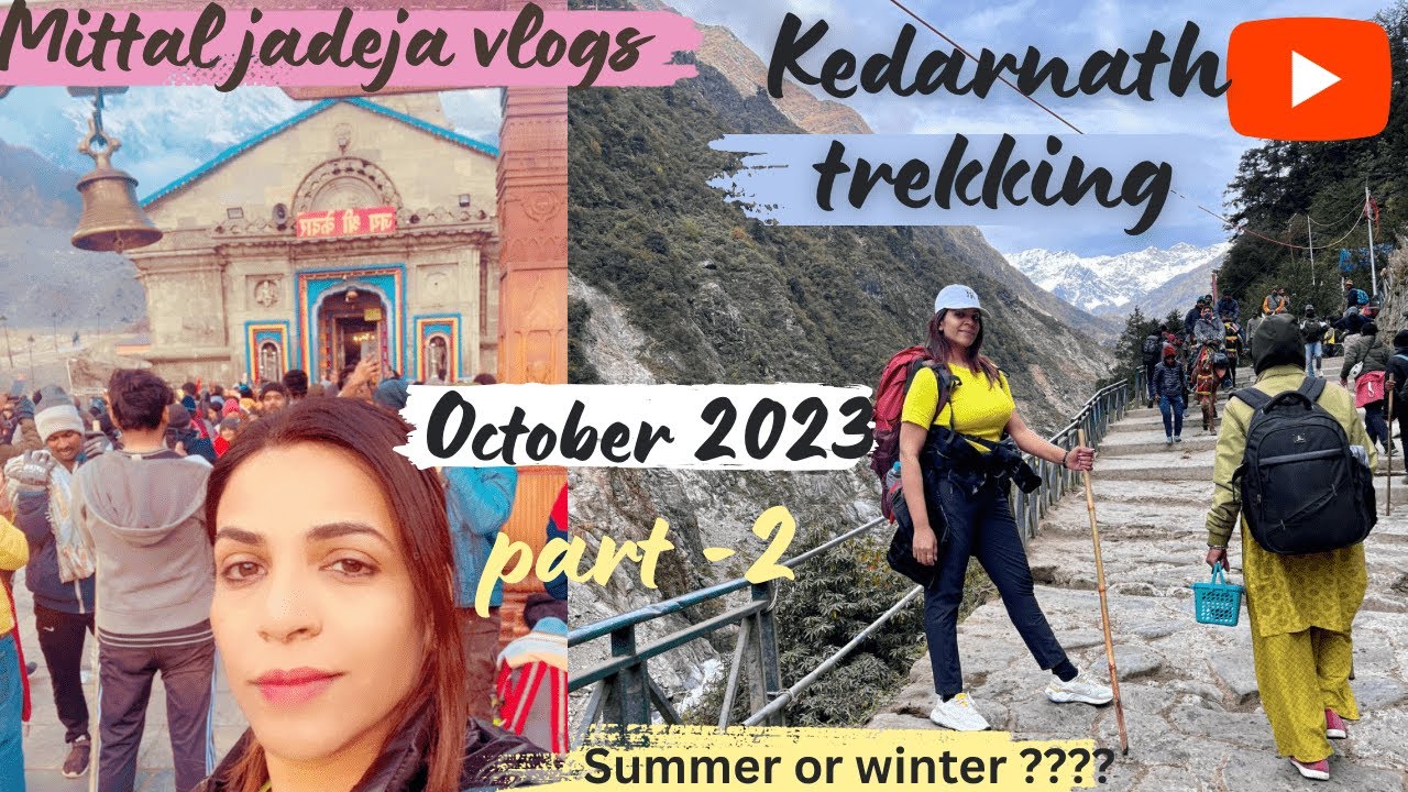 KEDARNATH YATRA 2023 || Part-2 || TREKKING IN OCTOBER MONTH || #travelvlog #kedarnathyatra #vlog