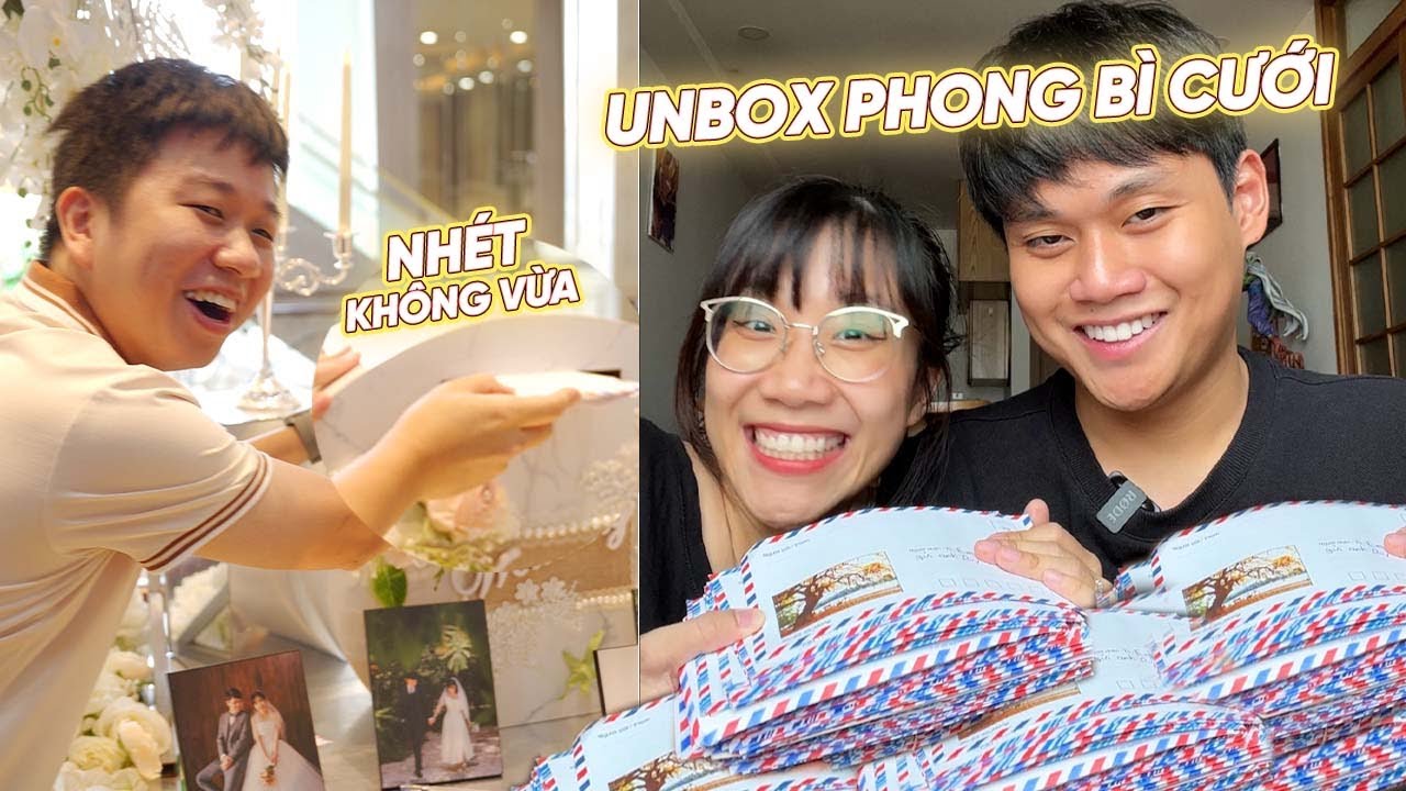 VỠ O&Agrave; CẢM X&Uacute;C KHI UNBOX PHONG B&Igrave; MỪNG CƯỚI CỦA ANH EM SCHANNEL:))
