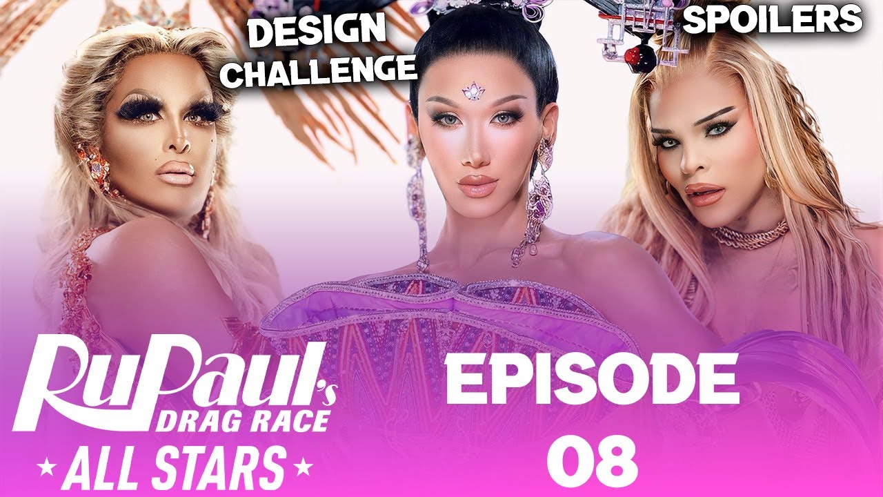 All Stars 9 *EPISODE 08* Spoilers - RuPaul's Drag Race (TOP 2, WINNER, BLOCKED QUEEN ETC)
