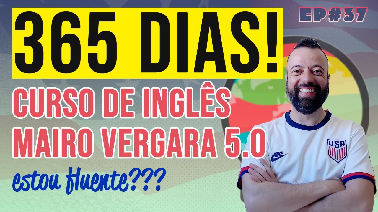 365 DIAS DO CURSO DE INGLÊS MAIRO VERGARA
