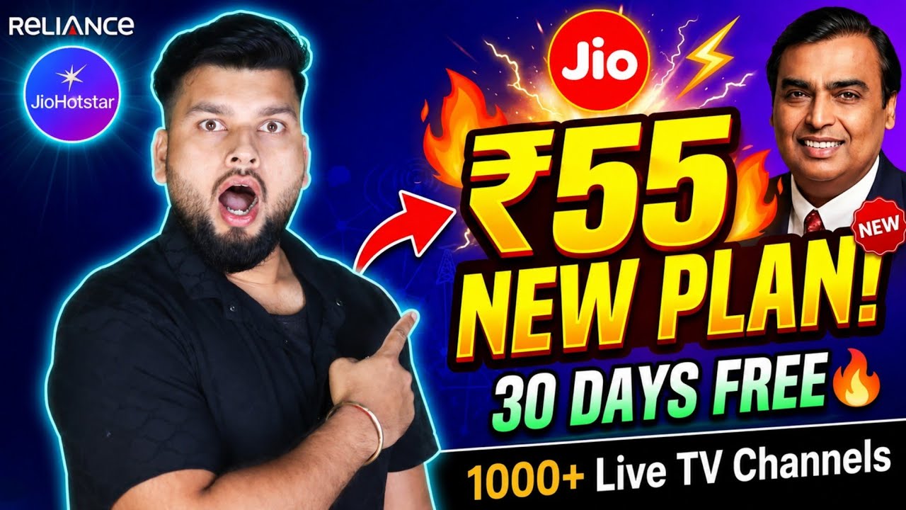 New Jio ₹55 Recharge Plan: 30-Day Validity & 1000+ Free Live TV Channels | Jio 55 Plan Details
