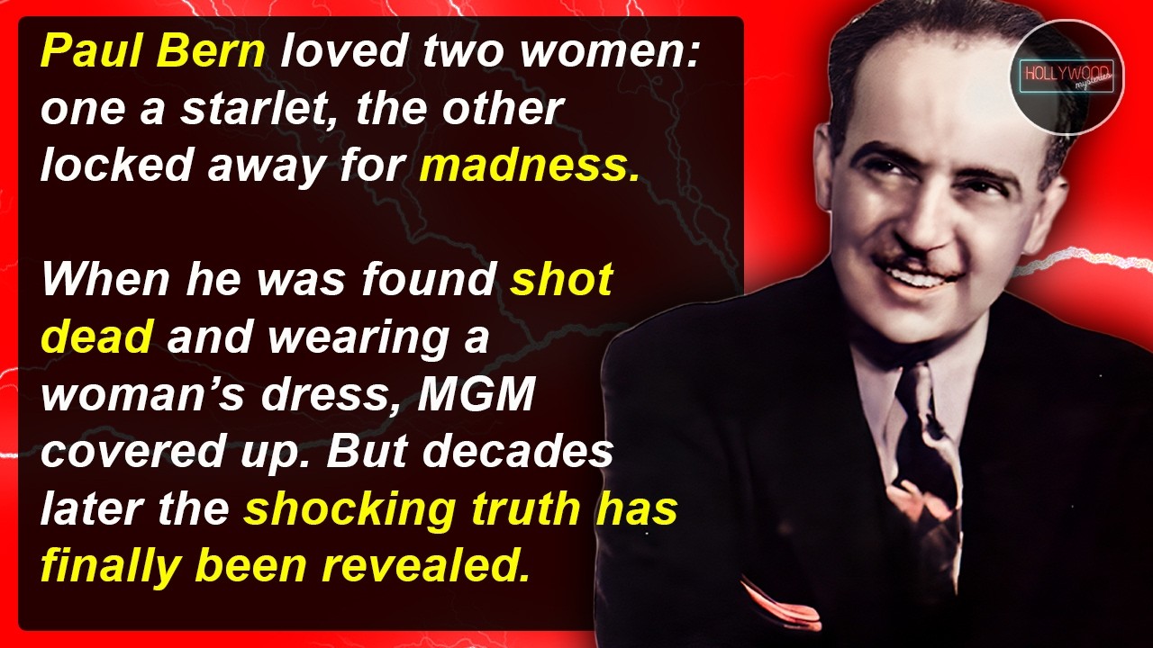 Hollywood Mysteries #76 - The Shocking Case of Paul Bern, MGM&rsquo;s Darkest Secret