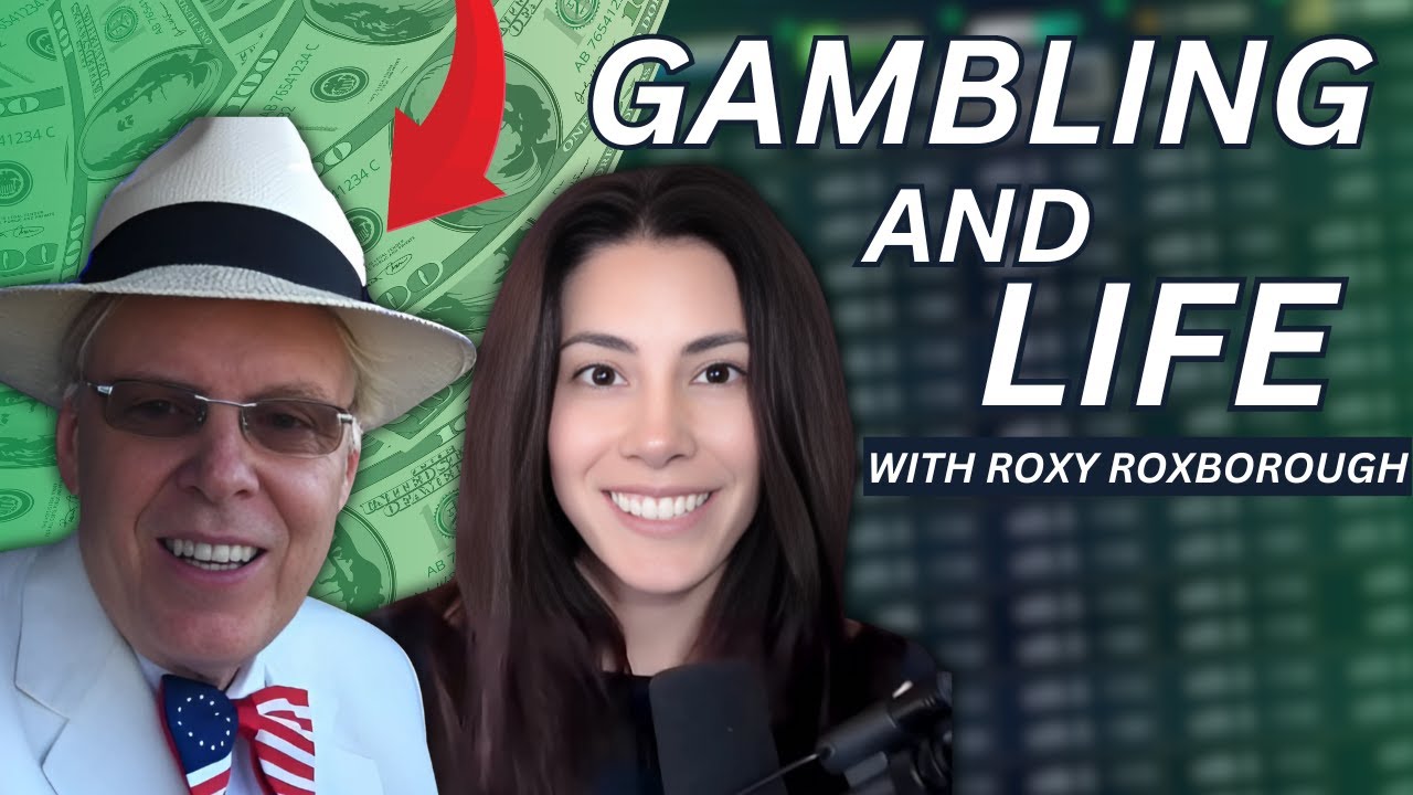 Money, Gambling, and Life with the Legendary Roxy Roxborough