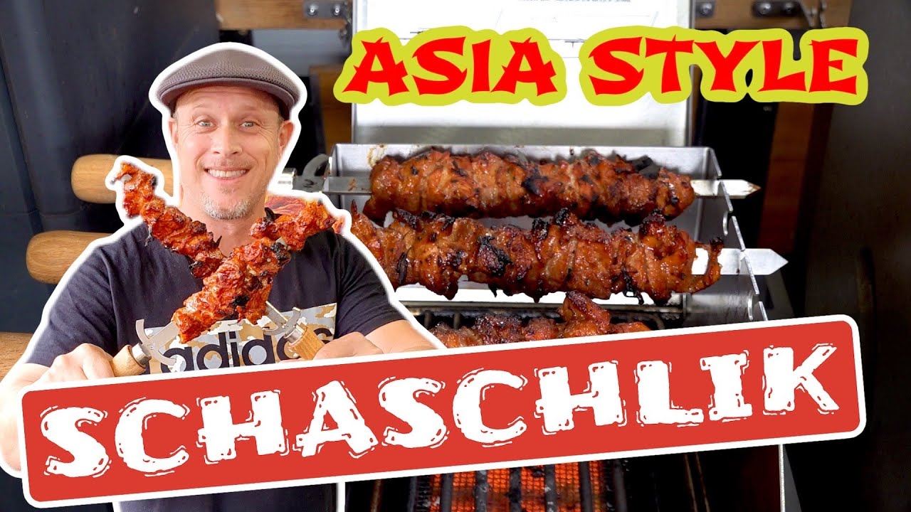 SCHASCHLIK ASIA STYLE | Ein Traum von Fleischspießen ! | Grill & Chill / BBQ & Lifestyle