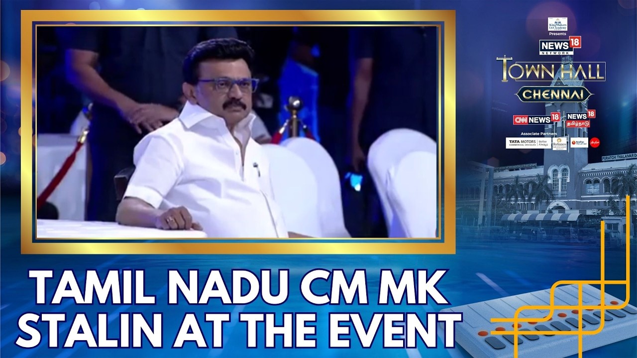 All Set For Chennai Townhall! | Tamil Nadu Chief Minister Marks His Presence At The Event | BREAKING