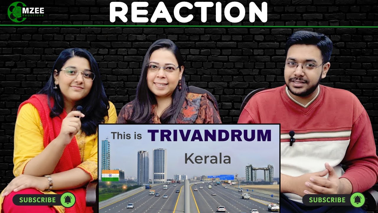 Thiruvananthapuram City | Trivandrum - Capital of Kerala | Reaction!