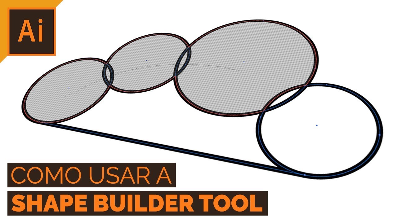COMO USAR A SHAPE BUILDER TOOL | ILLUSTRATOR