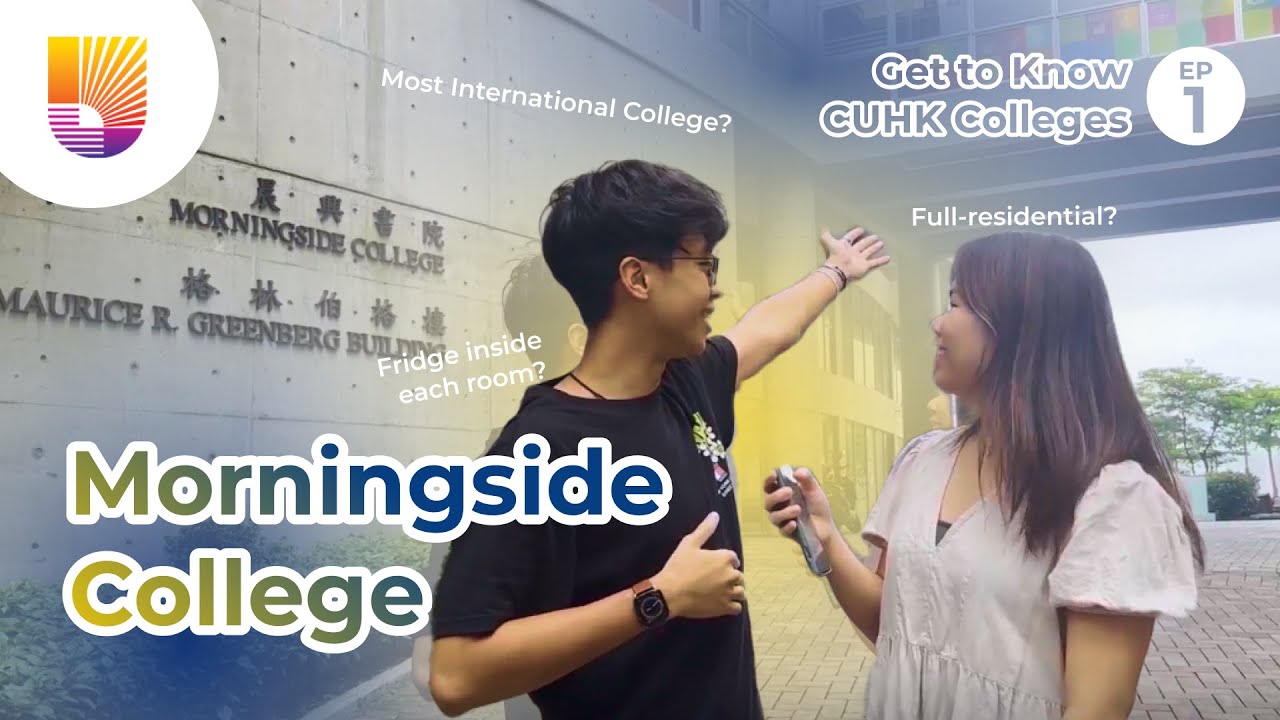 Morningside College Review 2024 | CUHK University Life | Study in Hong Kong