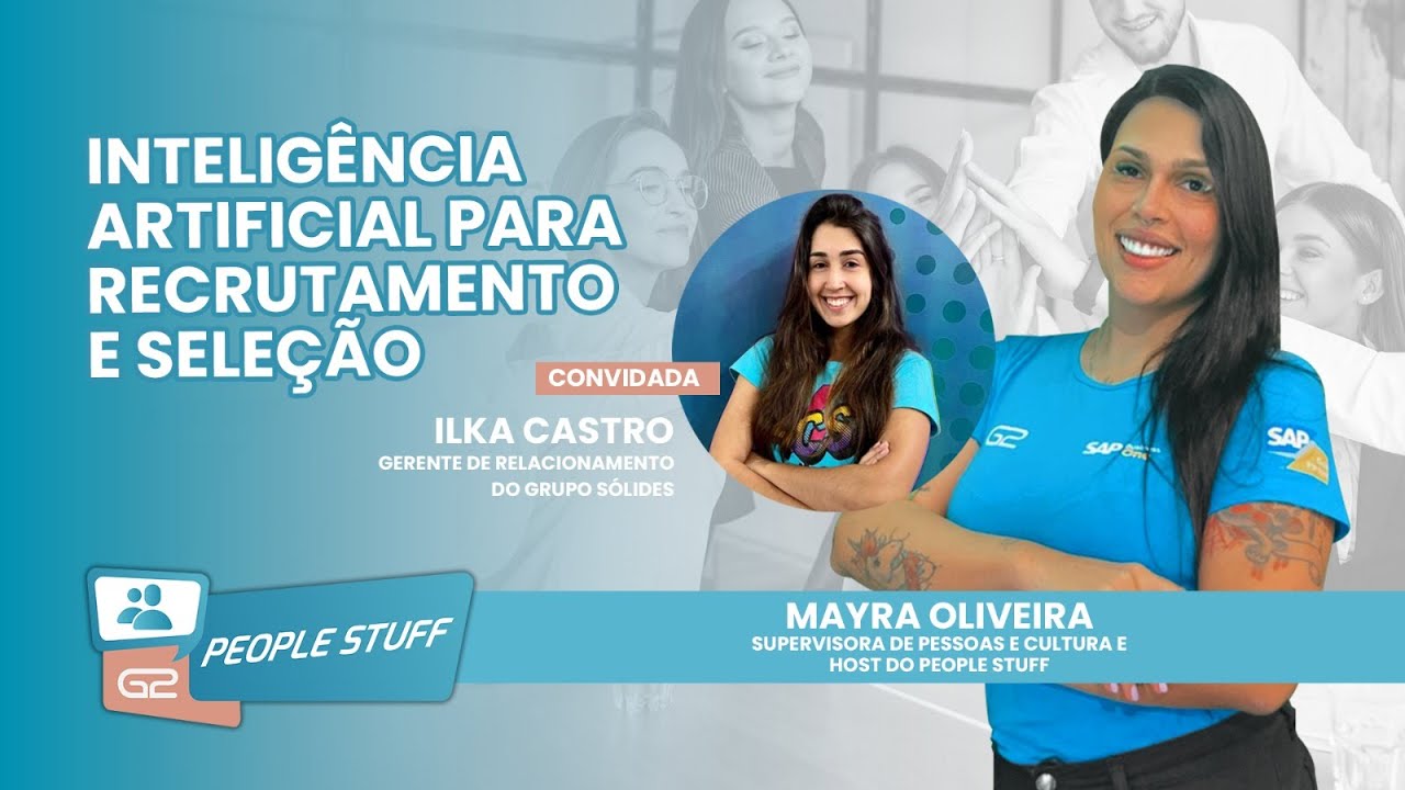 A inteligência artificial no processo de recrutamento e seleção [People Stuff Ep. 17]