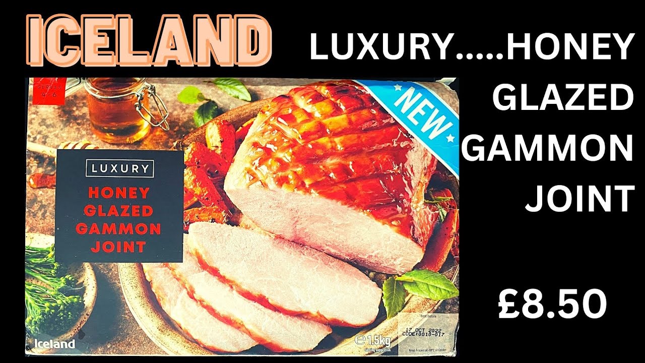 LUXURY Iceland Honey Glazed Gammon £8.50
