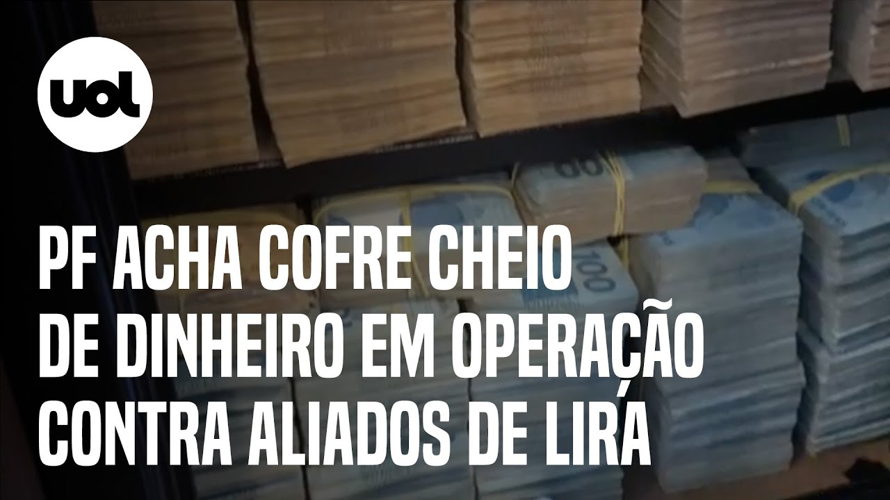 PF faz opera&ccedil;&atilde;o contra aliados de Lira e acha cofre cheio de dinheiro e rem&eacute;dio para impot&ecirc;ncia