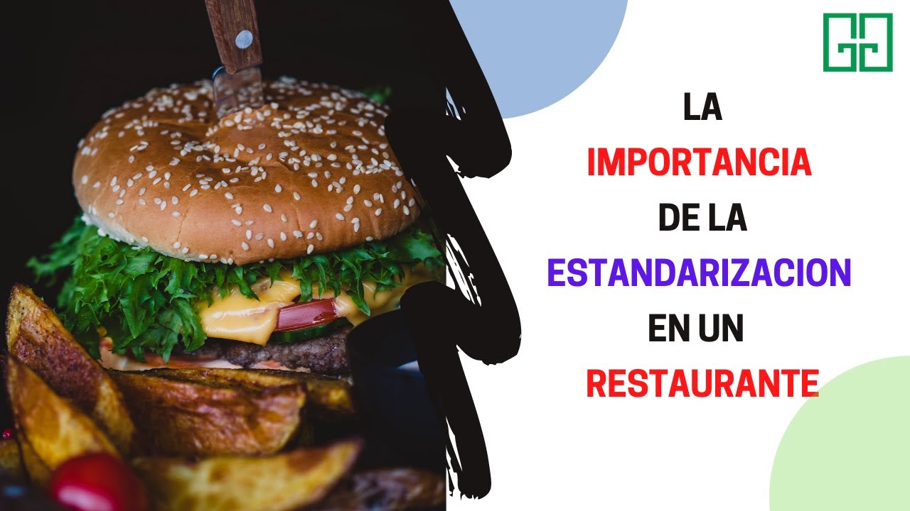 ¿Estandarización en un restaurante?