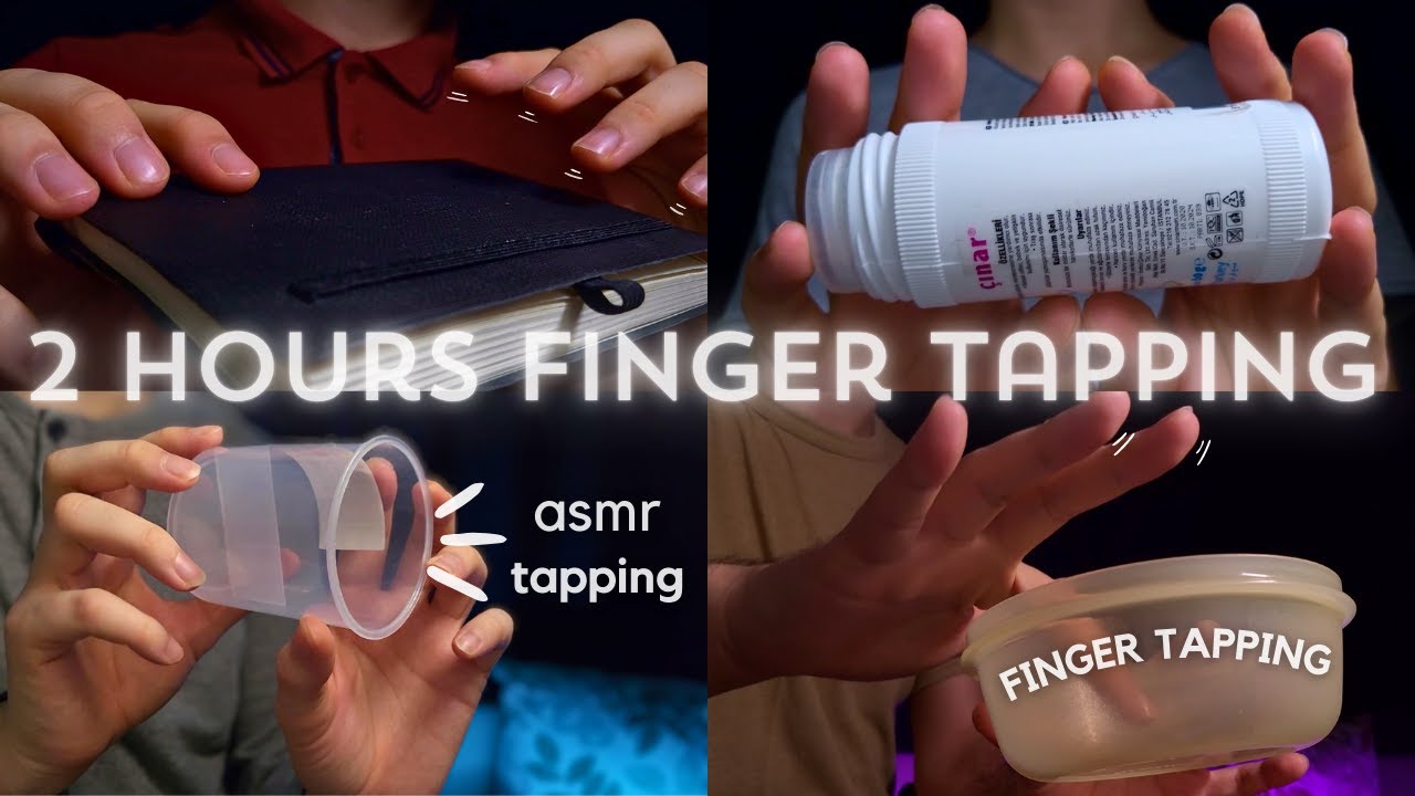 ASMR 2 HOURS Finger Tapping to RELAX Your ENTIRE Body | NO TALKING