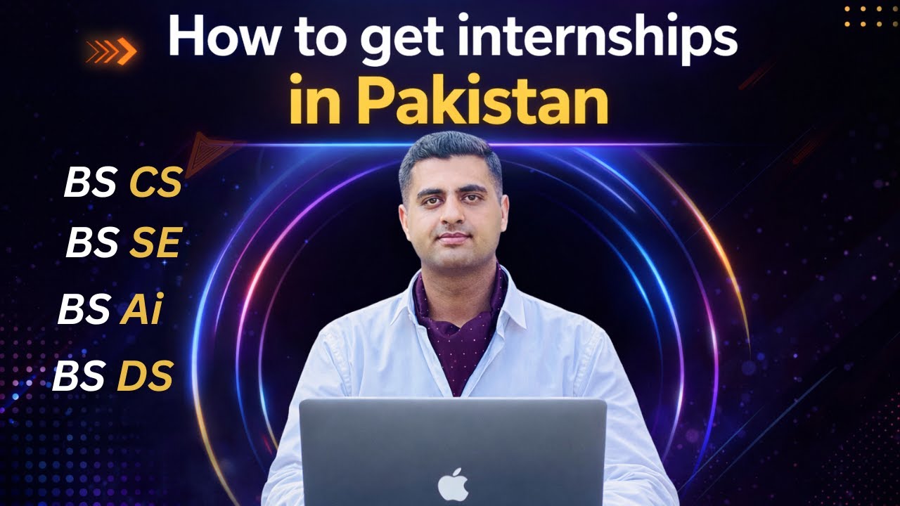 How to Get Internships in Pakistan 🇵🇰 | No Reference, No Experience (2026 Guide)