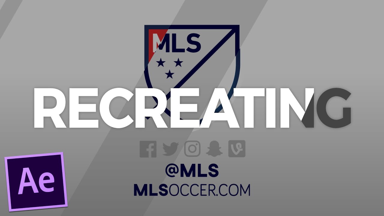 RECREATING: MLS End Slate - After Effects