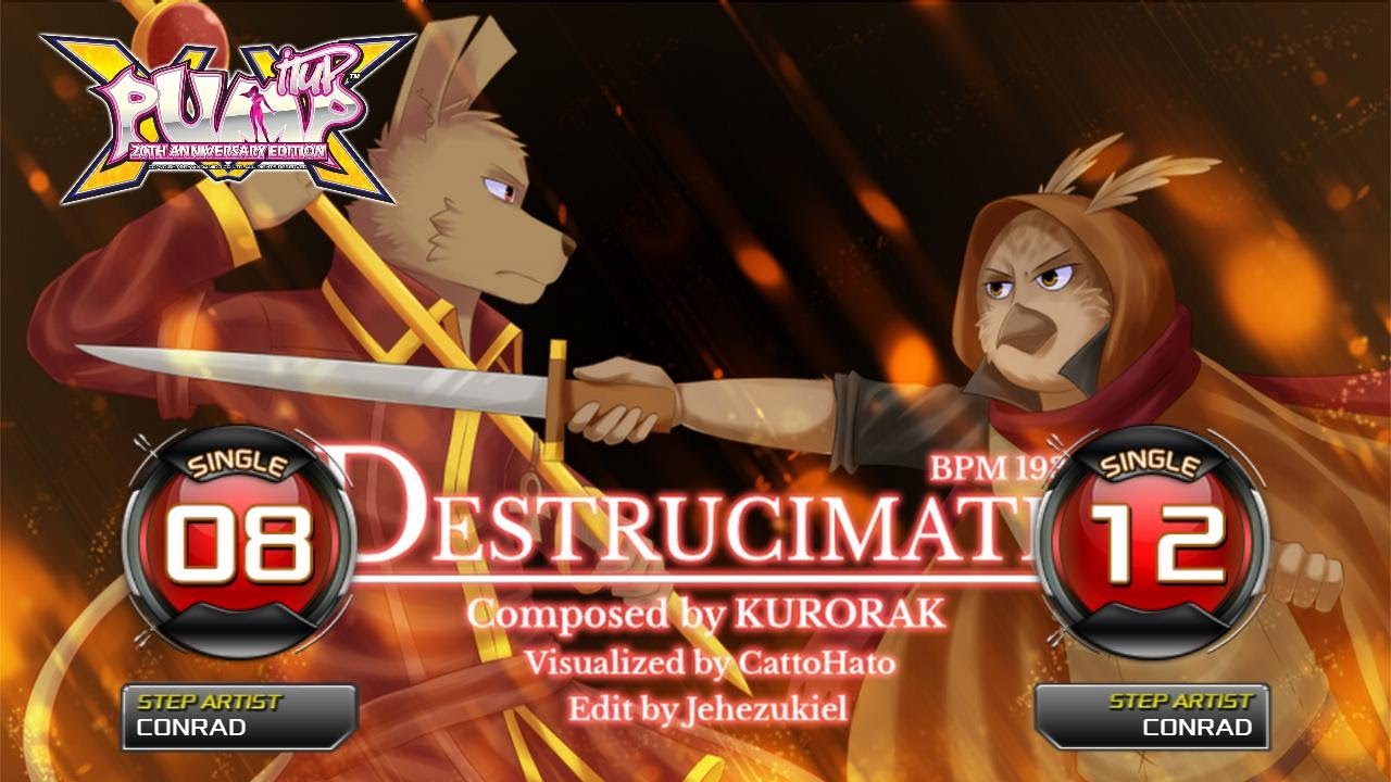 [PUMP IT UP XX] DESTRUCIMATE(파괴) S8, S12