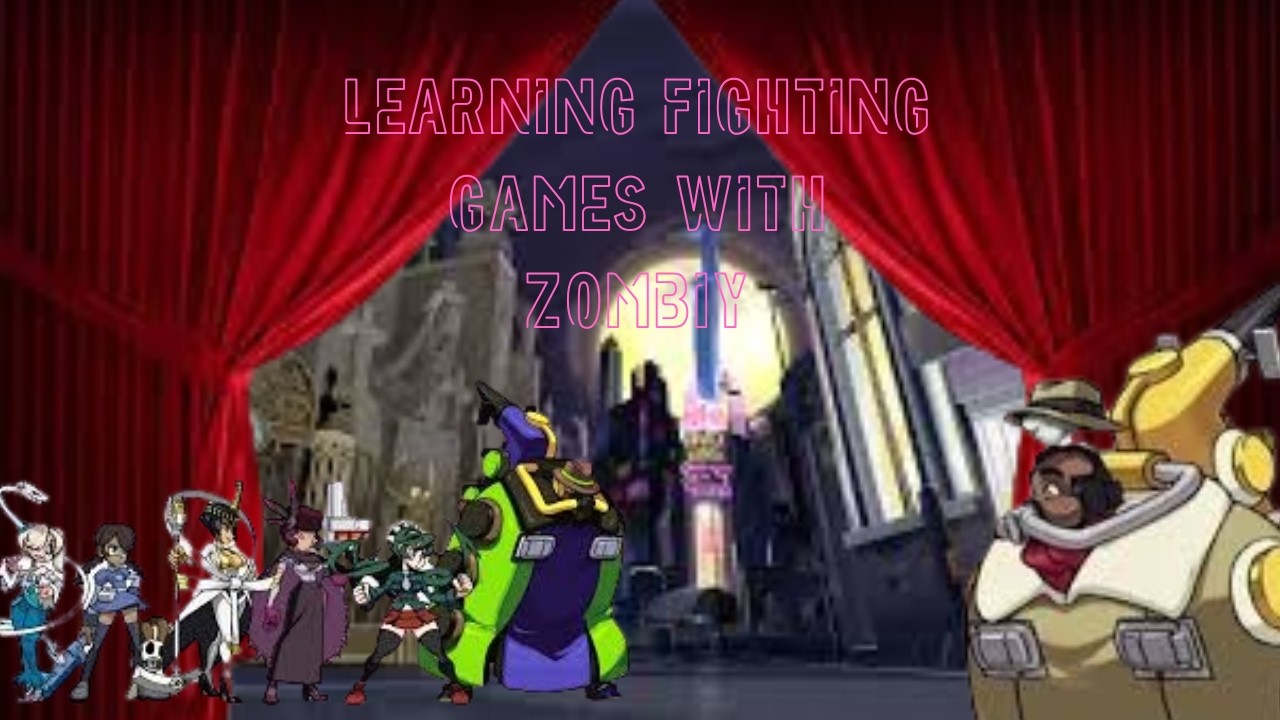 Learning Fighting Games with Zombiy (Skullgirls)