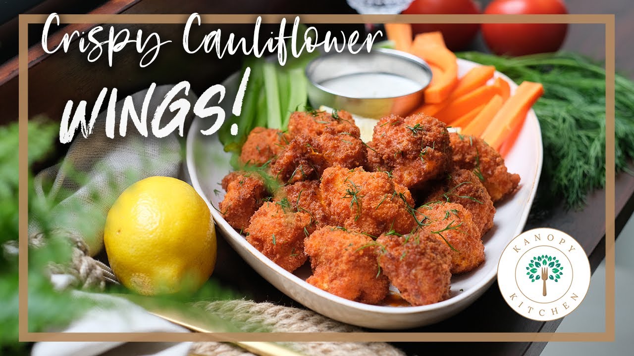 Crispy Cauliflower Wings | Plant-Based